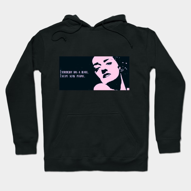 bette davis quotes and saying Hoodie by hot_issue